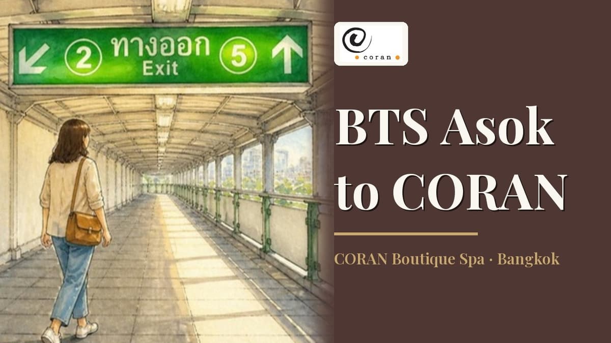 從BTS Asok站（5號出口）到 CORAN Boutique Spa 的路線
